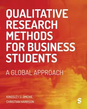 Qualitative Research Methods for Business Students. A Global Approach, Paperback/Christian Harrison