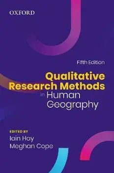 Qualitative Research Methods in Human Geography. 5 Revised edition, Paperback/***