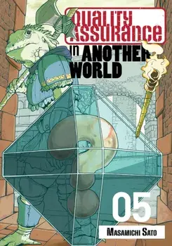 Quality Assurance in Another World 5, Paperback/Masamichi Sato