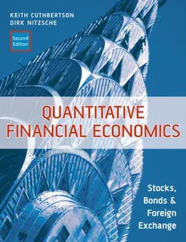 Quantitative Financial Economics. Stocks, Bonds and Foreign Exchange, Paperback/Dirk Nitzsche