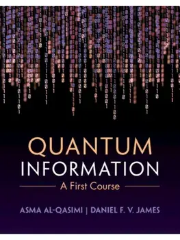 Quantum Information. A First Course, Hardback/***
