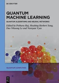 Quantum Machine Learning. Quantum Algorithms and Neural Networks, Hardback/***