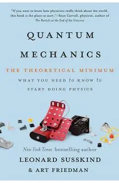Quantum Mechanics: The Theoretical Minimum - Leonard Susskind