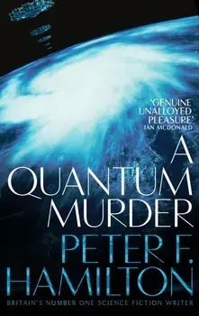Quantum Murder, Paperback/Peter F. Hamilton