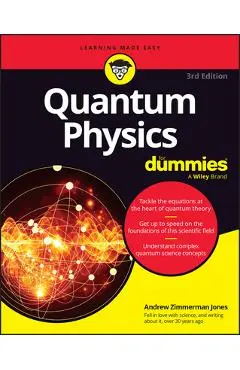Quantum Physics for Dummies - Andrew Zimmerman Jones