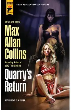 Quarry's Return: Quarry - Max Allan Collins