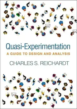 Quasi-Experimentation: A Guide to Design and Analysis, Paperback/Charles S. Reichardt