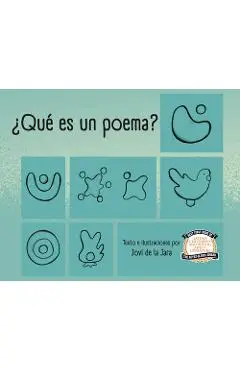 ¿Qué Es Un Poema? / What Is a Poem? - Jovi De La Jara