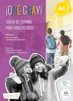 Que guay!. Libro del alumno + Cuaderno de actividades + audio descargable 1, Paperback/***