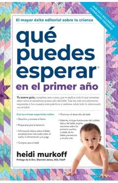 Qué Puedes Esperar En El Primer Año - Heidi Murkoff