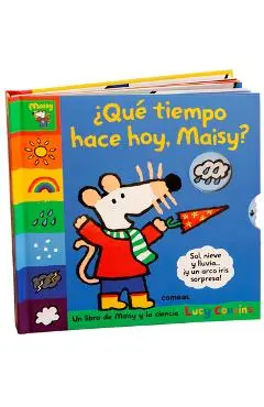 ¿Qué Tiempo Hace Hoy, Maisy? / What's the Weather Like Today, Maisy?: Volume 4 - Lucy Cousins