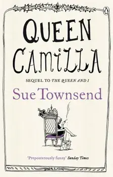 Queen Camilla, Paperback/Sue Townsend