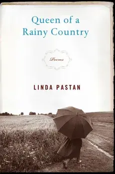 Queen of a Rainy Country: Poems, Paperback/Linda Pastan
