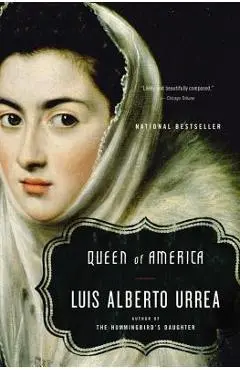 Queen of America - Luis Alberto Urrea