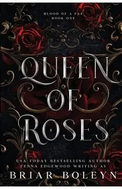 Queen of Roses - Briar Boleyn