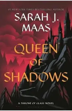 Queen of Shadows - Sarah J. Maas