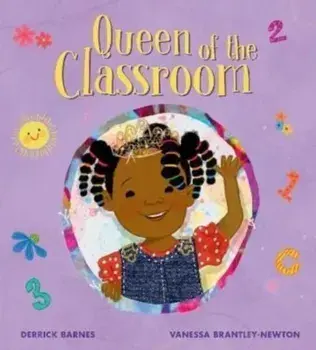 Queen of the Classroom, Paperback/Derrick Barnes