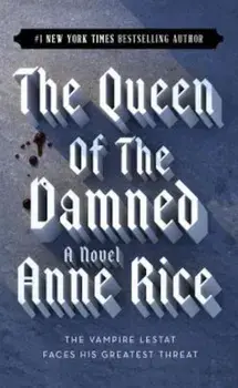 Queen of the Damned, Paperback/Anne Rice