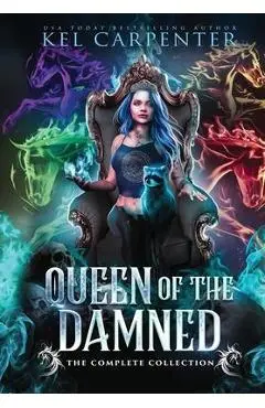 Queen of the Damned: The Complete Series - Kel Carpenter