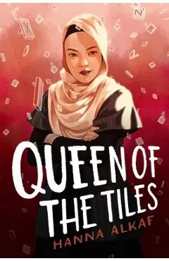 Queen of the Tiles - Hanna Alkaf