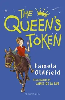 Queen's Token: A Bloomsbury Reader, Paperback/Pamela Oldfield