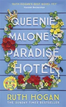 Queenie Malone's Paradise Hotel, Paperback/Ruth Hogan