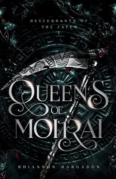 Queens of Moirai - Rhiannon Hargadon