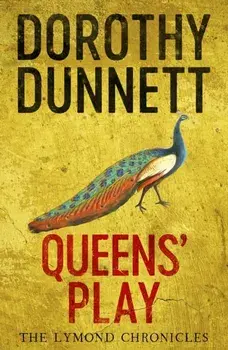 Queens' Play. The Lymond Chronicles Book Two, Paperback/Dorothy Dunnett