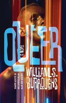 Queer, Paperback/William S. Burroughs