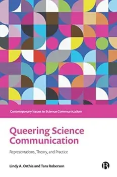 Queering Science Communication. Representations, Theory, and Practice, Paperback/***