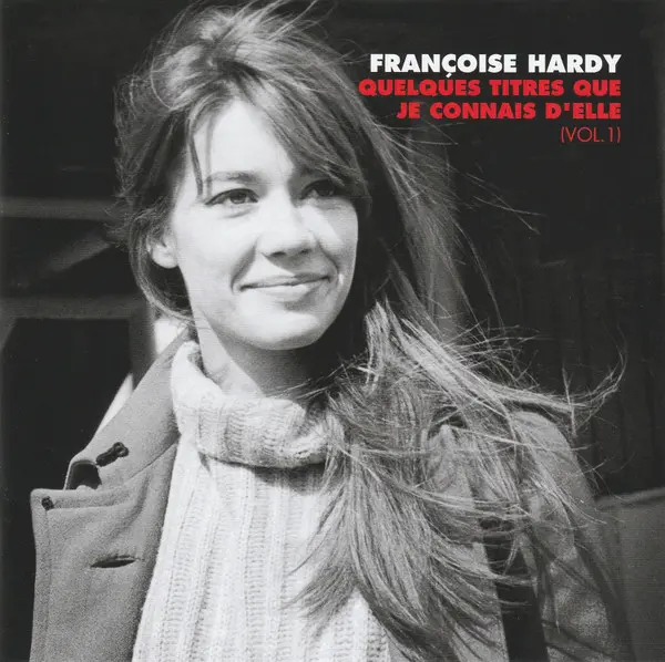 Quelques Titres Que Je Connais D'elle (Vol. 1) | Francoise Hardy