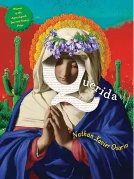 Querida. Poems, Paperback/Nathan Xavier Osorio