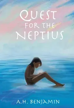 Quest for the Neptius, Paperback/A.H. Benjamin