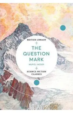 Question Mark - Muriel Jaeger