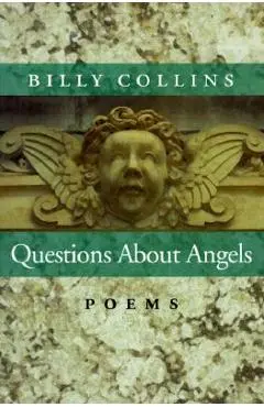Questions about Angels: Poems - Billy Collins