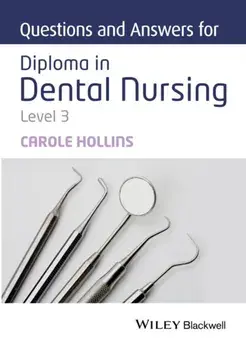 Questions and Answers for Diploma in Dental Nursing, Level 3, Paperback/Carole Hollins