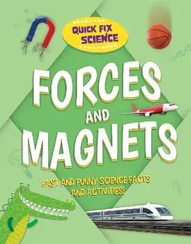 Quick Fix Science: Forces and Magnets, Paperback/Paul Mason
