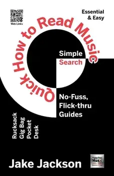 Quick How to Read Music. New ed, Paperback/Jake Jackson