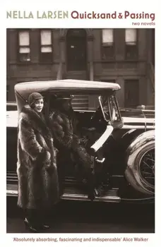 Quicksand & Passing. Main, Paperback/Nella Larsen