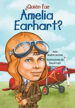 Quien Fue Amelia Earhart' (Spanish), Paperback/Kate Boehm Jerome