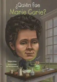 Quien Fue Marie Curie', Paperback/Megan Stine