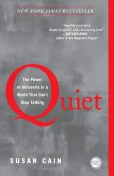 Quiet: The Power of Introverts in a World That Can't Stop Talking, Paperback/Susan Cain