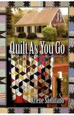 Quilt as You Go - Arlene Sachitano