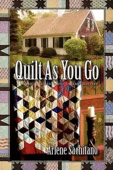 Quilt as You Go, Paperback/Arlene Sachitano