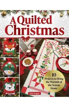 Quilted Christmas - Deb Grogan