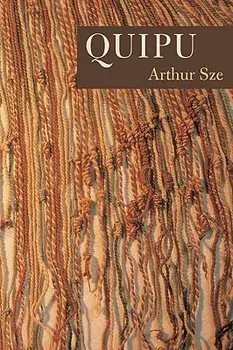 Quipu, Paperback/Arthur Sze