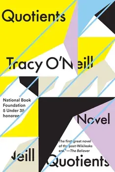 Quotients, Paperback/Tracy O'Neill
