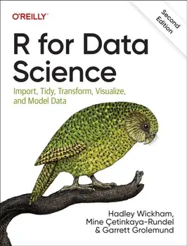 R for Data Science. Import, Tidy, Transform, Visualize, and Model Data, 2 New edition, Paperback/Garrett Grolemund