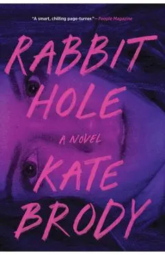 Rabbit Hole - Kate Brody
