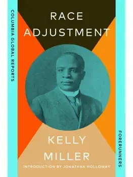 Race Adjustment, Paperback/Kelly Miller